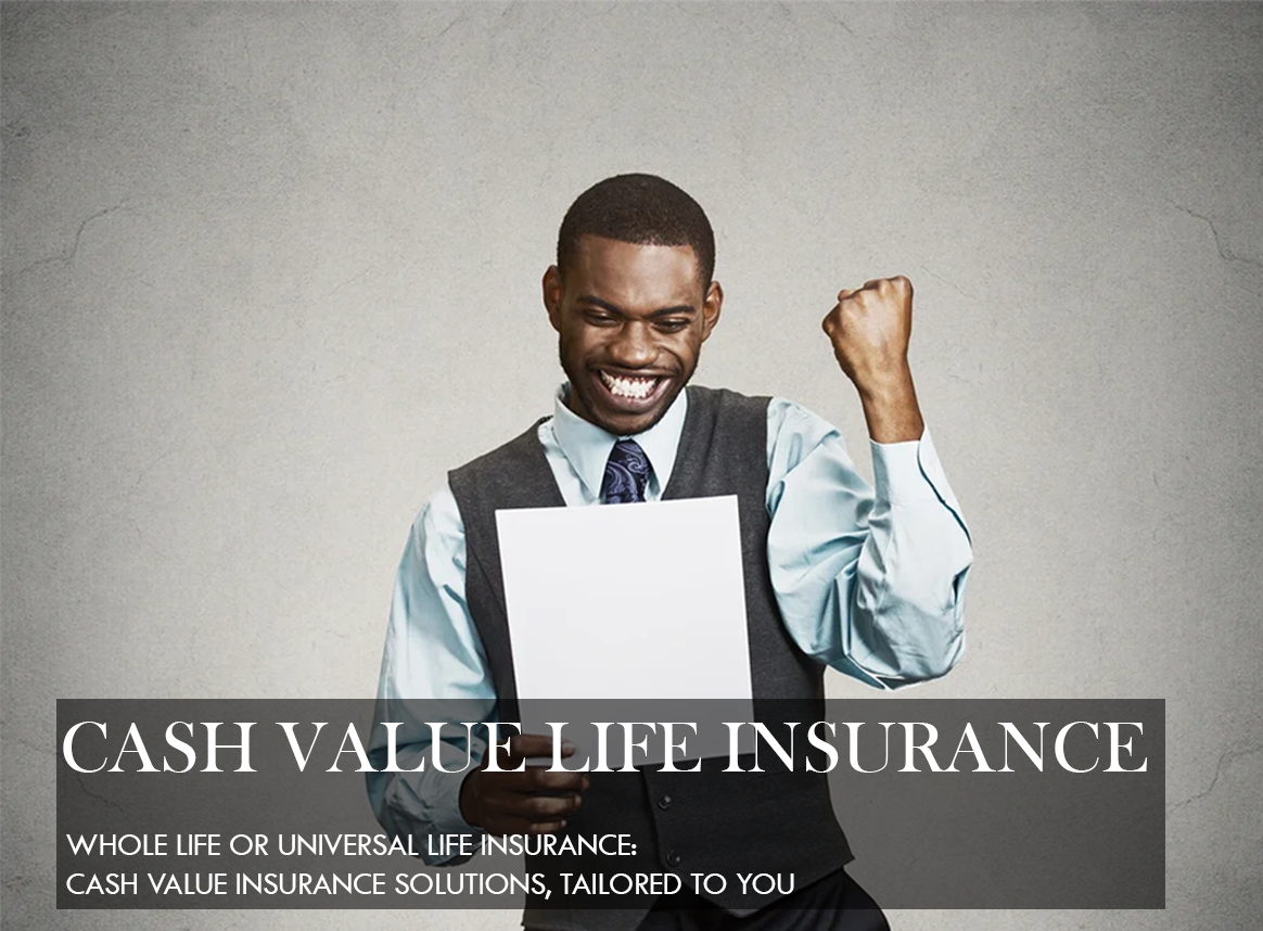 Cash Value Life Insurance